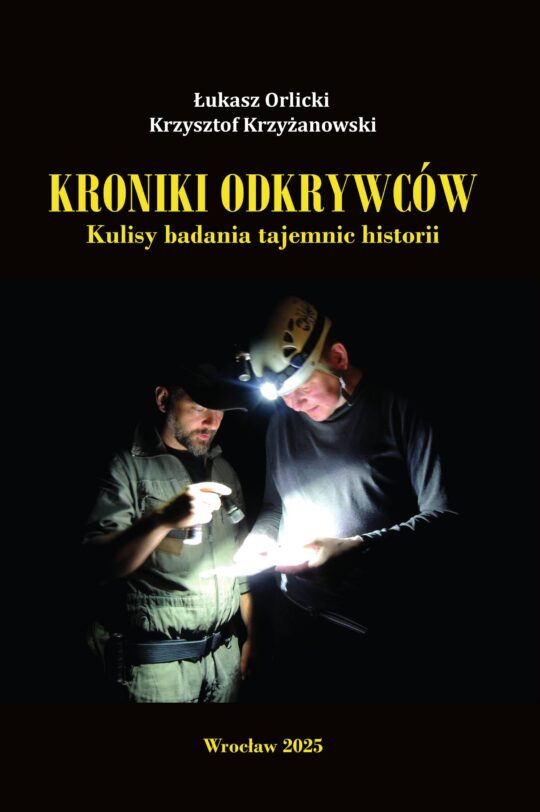 Orlicki Krzyżanowski Kroniki Odkrywców